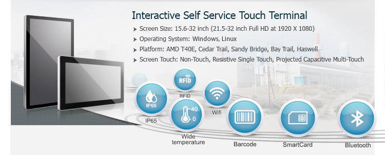 Interactive Self Service Touch Terminal